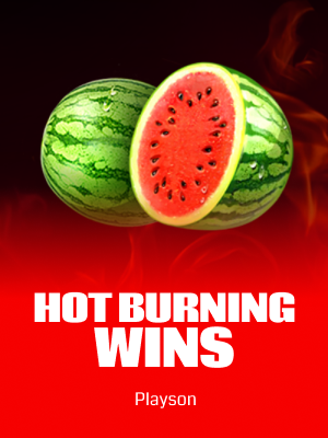 Burning Wins